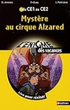 Mystre Au Cirque Alzared Du Ce1 Au Ce2