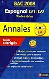 Espagnol Lv1lv2 Toutes Sries Sujets Corrigs