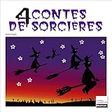 4 Contes De Sorcieres