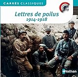 Lettres De Poilus 1914 1918