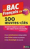 Le Bac Franais En 100 Oeuvrescls