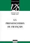 La prononciation du français