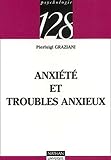 Anxi%C3%A9t%C3%A9 Et Troubles Anxieux