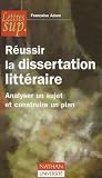 Russir La Dissertation Littraire Analyser Un Sujet Et Construire Un Plan
