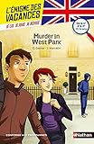 Murder In West Park   L'%C3%A9nigme Des Vacances Anglais   4e Vers 3e   13