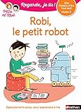Regarde, Je Lis   Lecture Cp Niveau 2   Robi Le Petit Robot