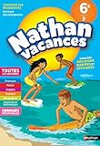 Cahier De Vacances 2019 De La 6%C3%A8me Vers La 5%C3%A8me, Toutes Les Mati%C3%A8res   Nathan Vacances