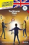 The Wizards Night   L'%C3%A9nigme Des Vacances Anglais   4e Vers 3e   13