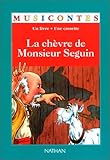 La Ch%C3%A8vre De Monsieur Seguin (1 Livre + 1 Cassette)