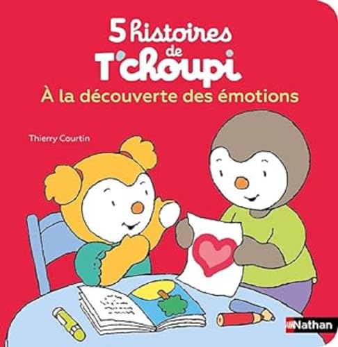 5 histoires de T'choupi. A la découverte des émotions