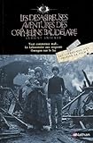 Les Dsastreuses Aventures Des Orphelins Baudelaire Tome 1 Tout Commence Mal Tome 2 Le Laboratoire Aux Serpents Tome 3 Ouragan Sur Le Lac