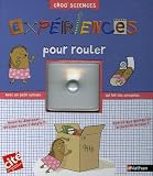 Expériences pour rouler