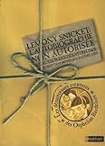 Lemony Snicket Lautobiographie Non Autorise De Lauteur Des Dsastreuses Aventures Des Orphelins Baudelaire