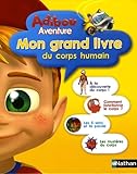 Mon Grand Livre Corps Humain