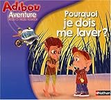 Pourquoi Je Dois Me Laver