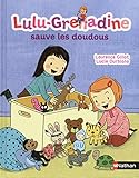 Lulugrenadine Sauve Les Doudous