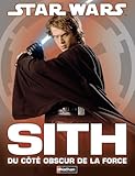 Sith : Du Cot%C3%A9 Obscur De La Force
