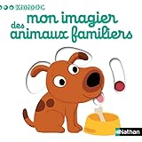 Mon Imagier Des Animaux Familiers   Livre Anim%C3%A9 Kididoc   D%C3%A8s 1 An