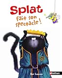 Splat fait son spectacle!