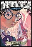 Les Dsastreuses Aventures Des Orphelins Baudelaire 2