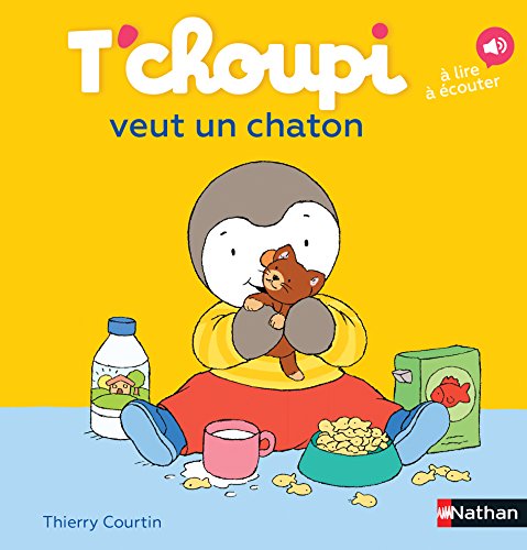 T'choupi, l'ami des petits Tome 1 - T'choupi veut un chaton