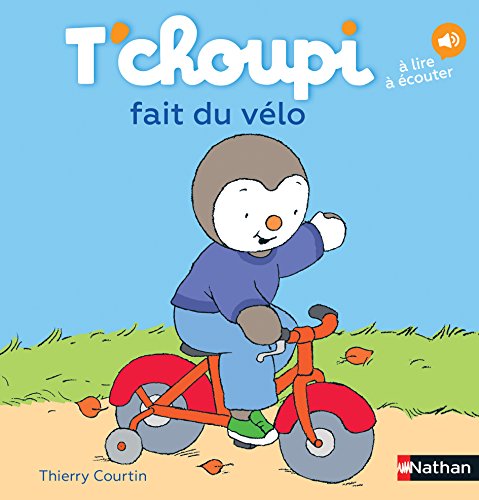T'choupi, l'ami des petits Tome 5 - T'choupi fait du vélo