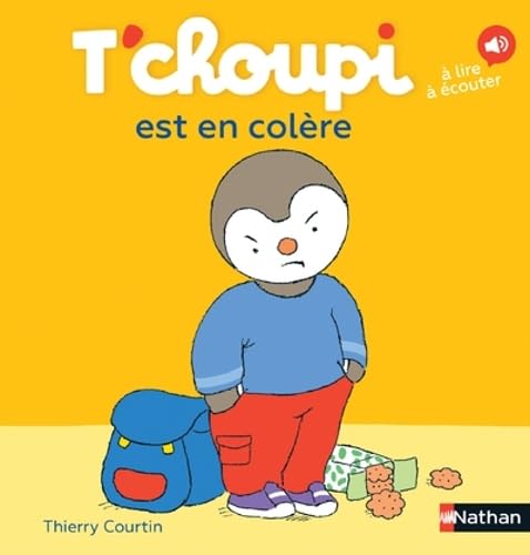 T'choupi, l'ami des petits Tome 7 - T'choupi est en colère