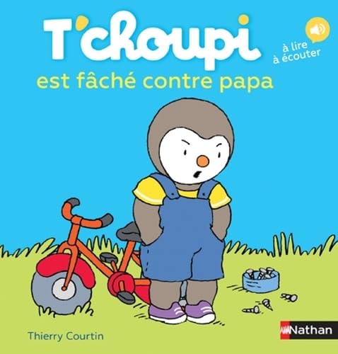 T'choupi, l'ami des petits Tome 32 - T'choupi est fâché contre papa