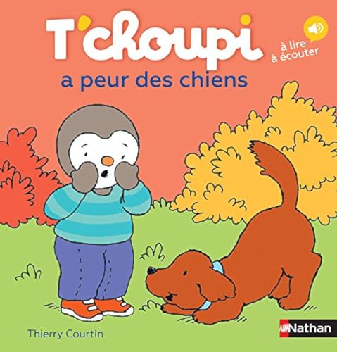 T'choupi, l'ami des petits Tome 34 - T'choupi a peur des chiens