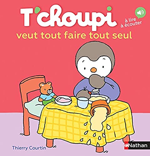 T'choupi, l'ami des petits Tome 37 - T'choupi veut tout faire tout seul