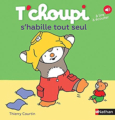 T'choupi, l'ami des petits Tome 44 - T'choupi s'habille tout seul