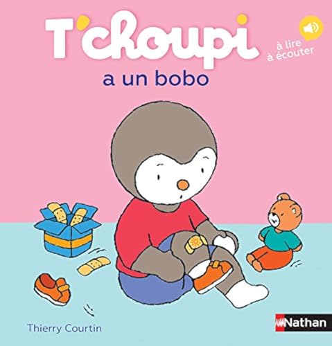 T'choupi, l'ami des petits Tome 53 - T'choupi a un bobo