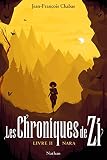 Les Chroniques De Zi : Nara   Tome 2   D%C3%A8s 13 Ans (2)