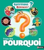 Tous Les Pourquoi 200 Questionsrponses Ds 5 Ans 39