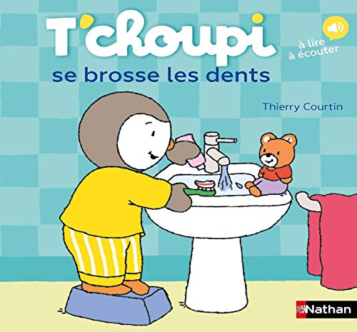 T'choupi, l'ami des petits Tome 65 - T'choupi se brosse les dents