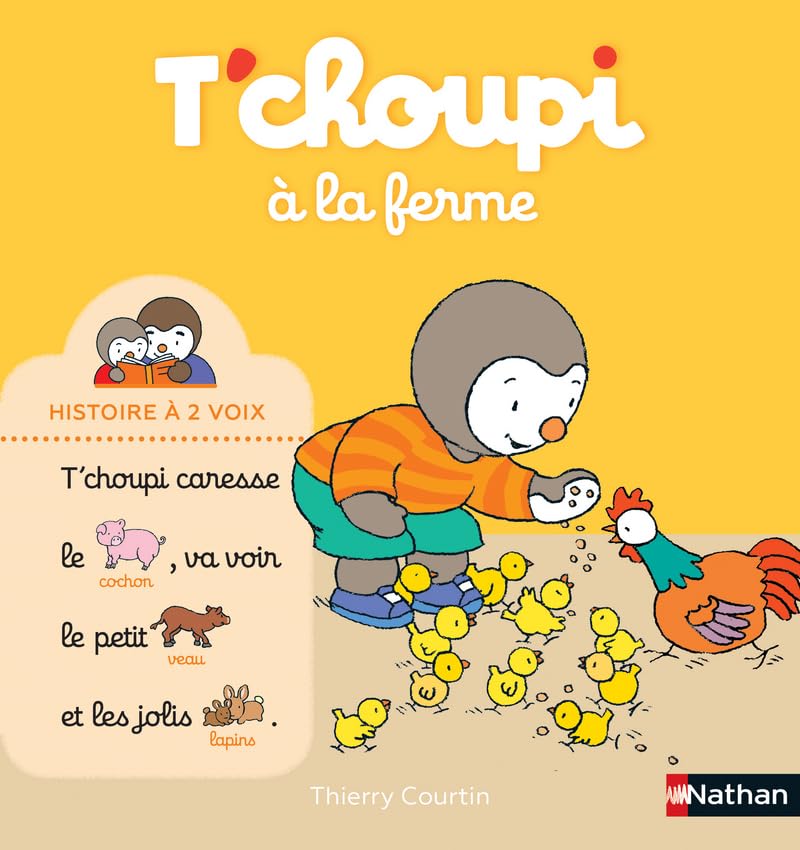 T'choupi, l'ami des petits - T'choupi à la ferme