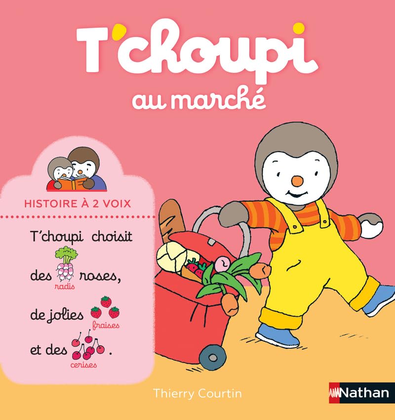 T'choupi, l'ami des petits - T'choupi au marché