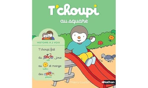 T'choupi, l'ami des petits - T'choupi au square