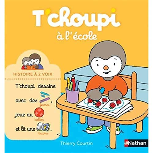 T'choupi, l'ami des petits - T'choupi à l'école
