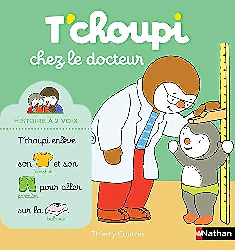 T'choupi, l'ami des petits - T'choupi chez le docteur