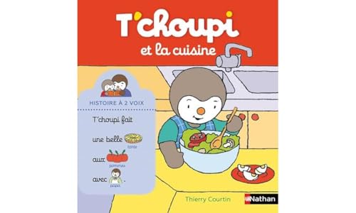 T'choupi, l'ami des petits - T'choupi et la cuisine
