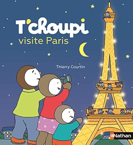 T'choupi, l'ami des petits Tome 85 - T'choupi visite Paris