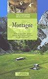 Montagne Un Coguide Pour Faire Des Dcouvertes En Promenade