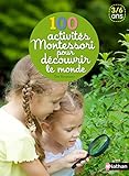 100 Activit%C3%A9s Montessori Pour D%C3%A9couvrir Le Monde