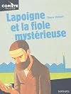 Lapoigne et la Fiole mystèrieuse