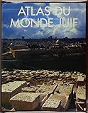 Atlas Du Monde Juif