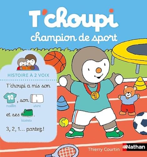 T'choupi, l'ami des petits - T'choupi champion de sport