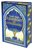 Tant que fleuriront les citronniers