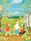 Printemps - Une promenade douce et poétique dans la nature - dès 2 ans