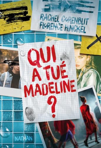 Qui a tué Madeline ?